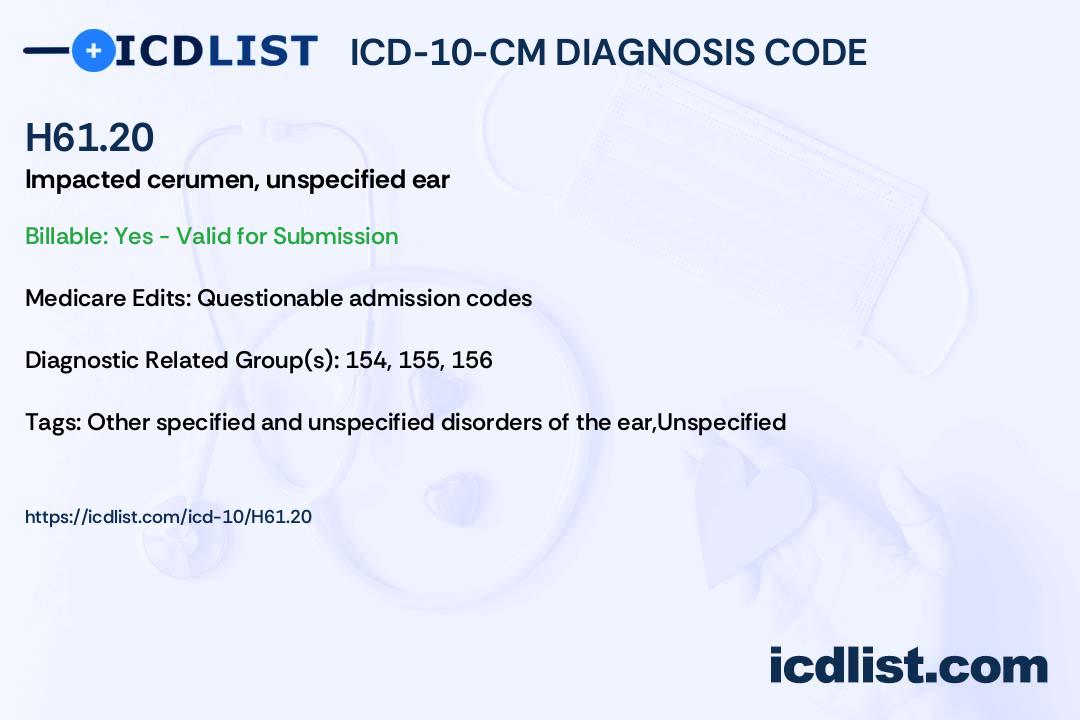 Icd 10 Removal Of Impacted Cerumen at Anthony Bowles blog