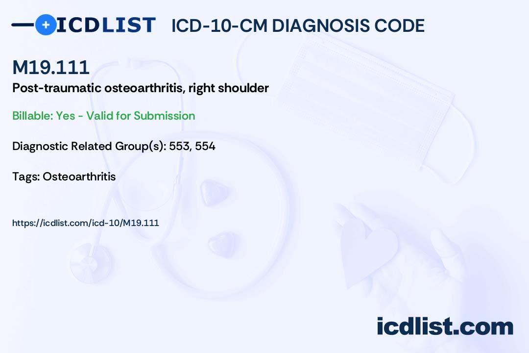 icd-10-cm-diagnosis-code-m19-111-post-traumatic-osteoarthritis-right